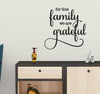 For This Family We Are Grateful Wall Decor Decal-Black