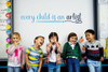 Every Child Is An Artist Kids School Decor Sticker Decal-Ice Blue and Deep Blue