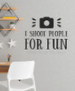 Photographer Wall Quote Sticker Funny Vinyl Decal Art Office Decor-Black
