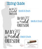Baby Its Cold Outside Winter Wall Decor Sticker Vinyl Decal Quote sizing