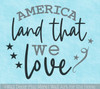 Patriotic Wall Stickers - America Land That We Love Wall Art Decal