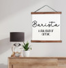 Barista Definition Canvas Print Wall Hanging Local Dealer of Caffeine 23x23-inch Walnut Wood