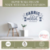 Fabric Addict Wall Quote Decal - Tailor Seamstress Vinyl Decor Sticker high standards