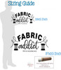 Fabric Addict Wall Quote Decal - Tailor Seamstress Vinyl Decor Sticker sizing