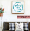 Round Wood Sign Decal Welcome to Our Home Porch Decor Wall Vinyl Sticker Teal