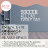 Soccer All Day Every Day Decal Kids Wall Decor Sticker Sports Quote LtGray enhance