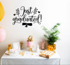 Just Graduated Wall Decal Celebration Graduation Art Party Decorations Black