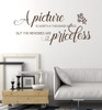 Picture Is Worth Thousand Words, Memories Priceless Family Wall Decals Vinyl Stickers Quote-Chocolate