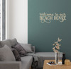 Welcome to Our Beach House Decal Coastal Wall Art Decor Vinyl Sticker Dark Beige