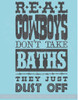 Real Cowboys Dust Off Western Wall Decal Quote Bathroom Vinyl Letter Art