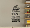 Family One Tent Away From a Full Blown Circus Wall Decal Quote Sticker