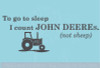 To go to Sleep I count John Deeres (not Sheep) Boy's Bedroom Decor