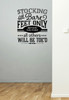 Stocking Feet Humorous Wall Decal Quote for Mudroom or Entryway Decor