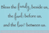 Bless Family, Food, and Love Wall Decal Quote