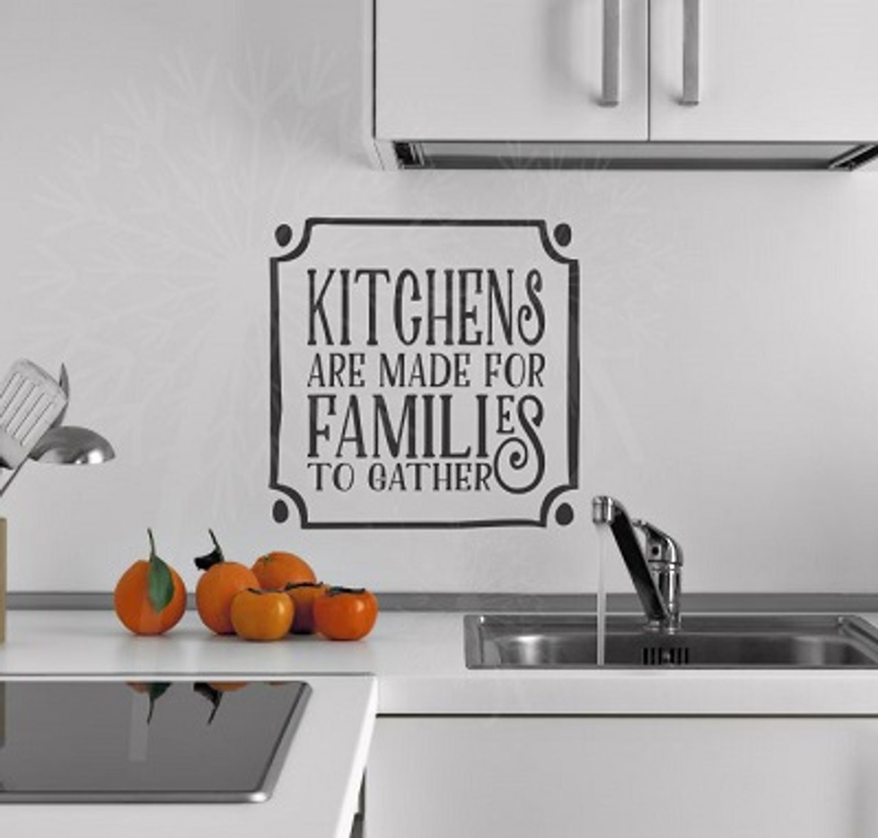 Kitchens are for Made Families to Gather Removable Wall Decals Kitchen ...