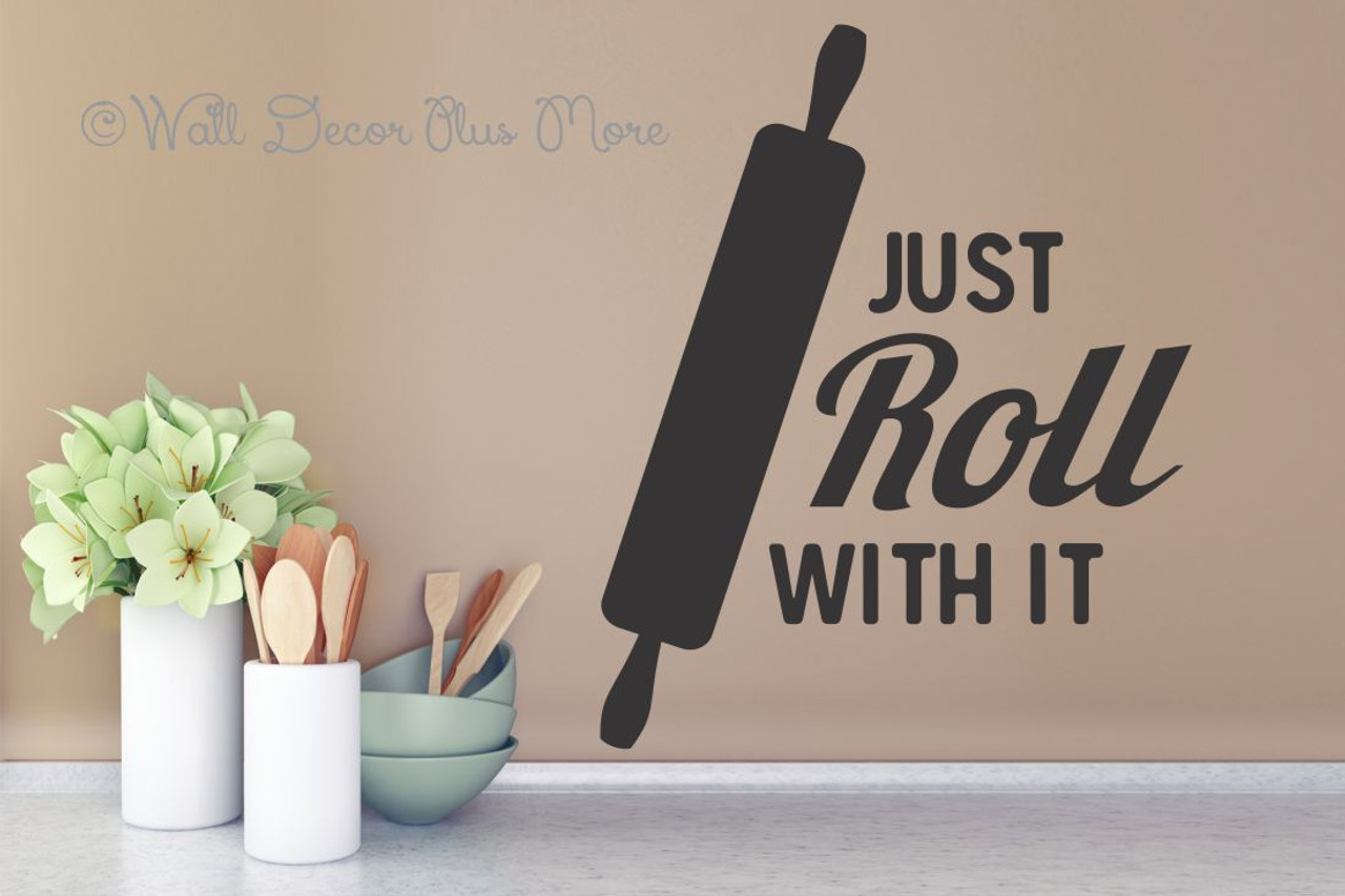 just-roll-with-it-with-rolling-pin-kitchen-quotes-wall-decals-sticker