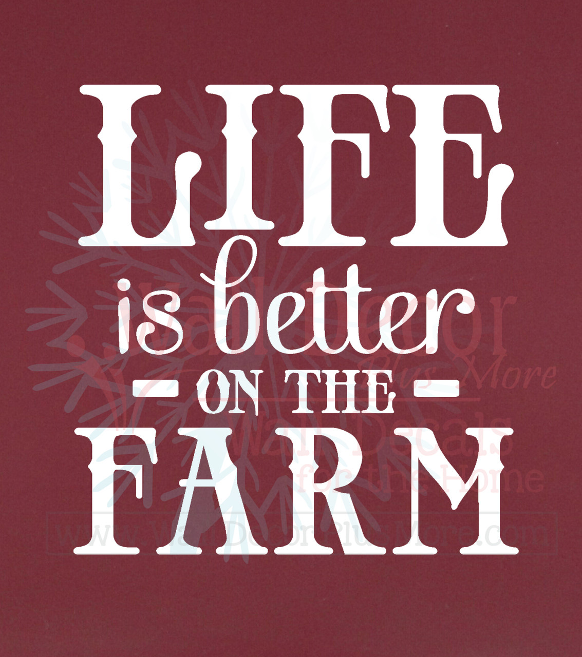 Life is Better On the Farm Wall Decal Quotes Country Wall Words