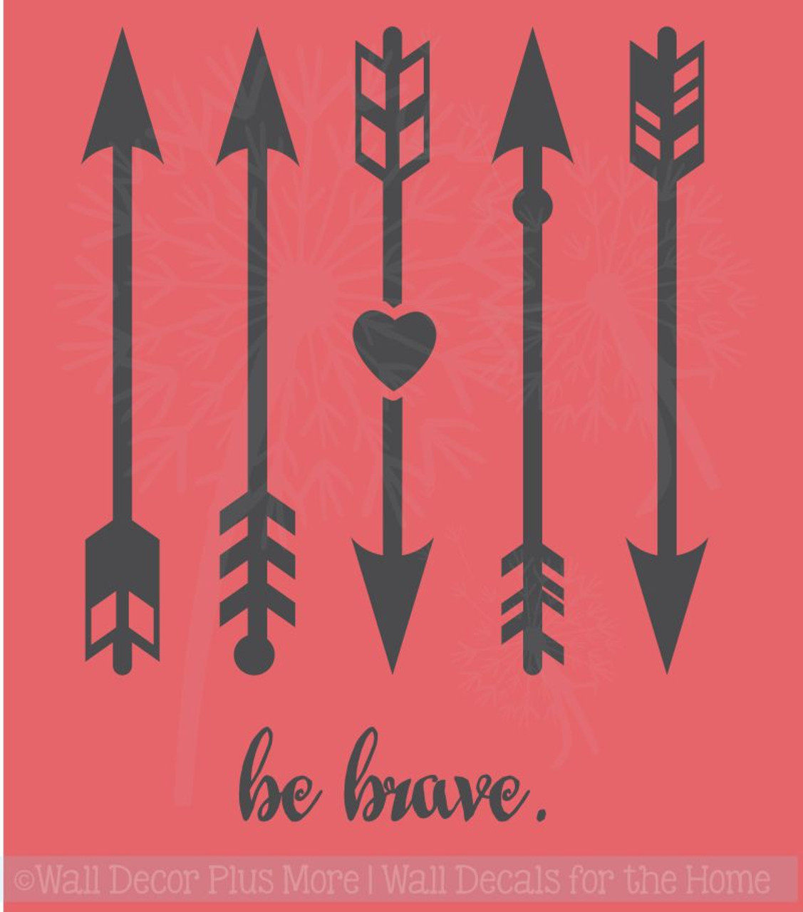 Be Brave With Arrows Wall Decals Stickers Vinyl Letters Art