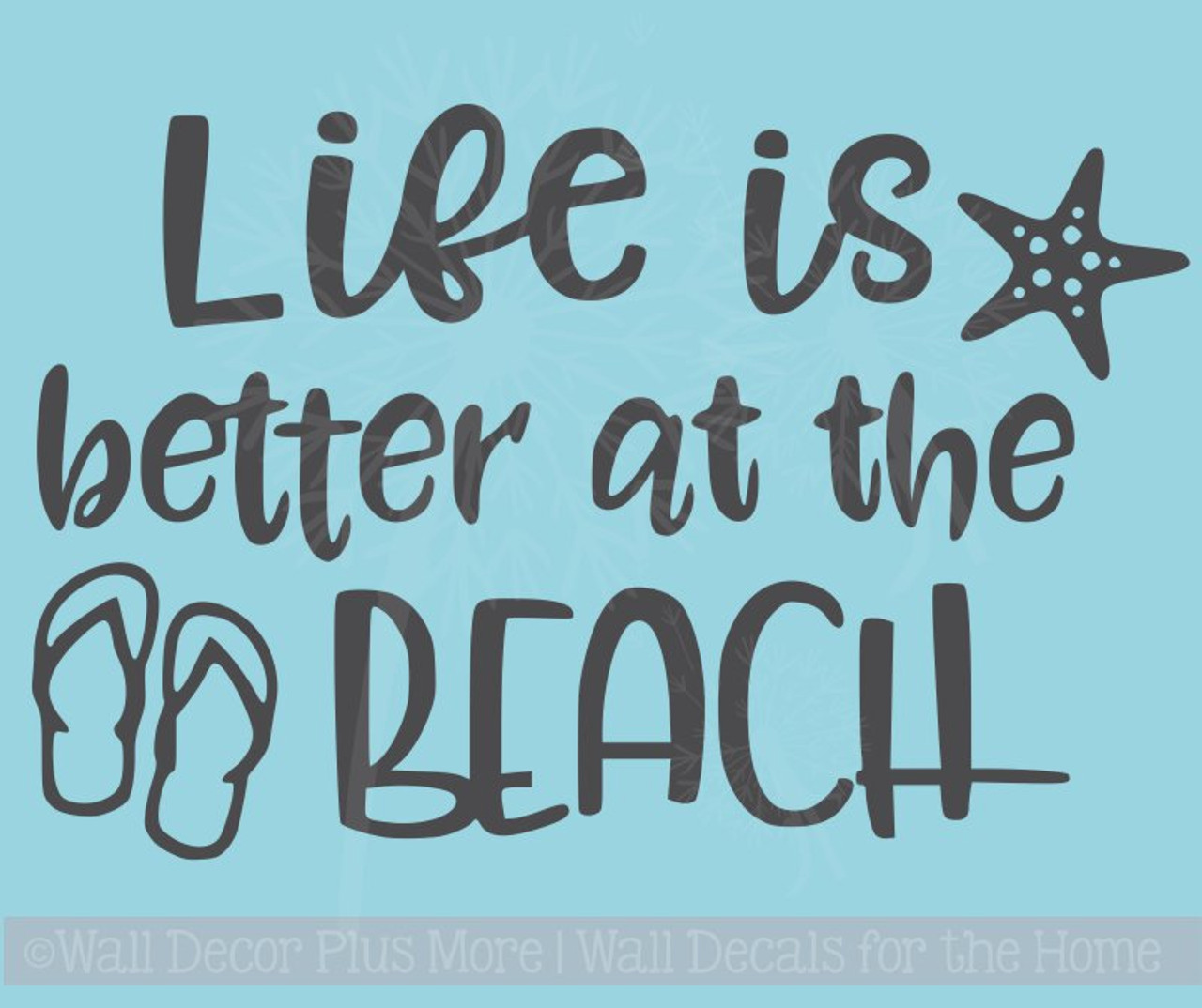 Life Is Better At The Beach Summer Quotes Wall Stickers Rv Vinyl Letters