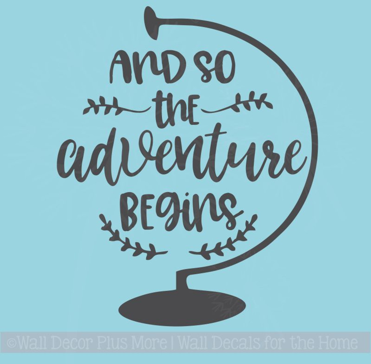 So the Adventure Begins Graduation Decal Quotes with Globe ...