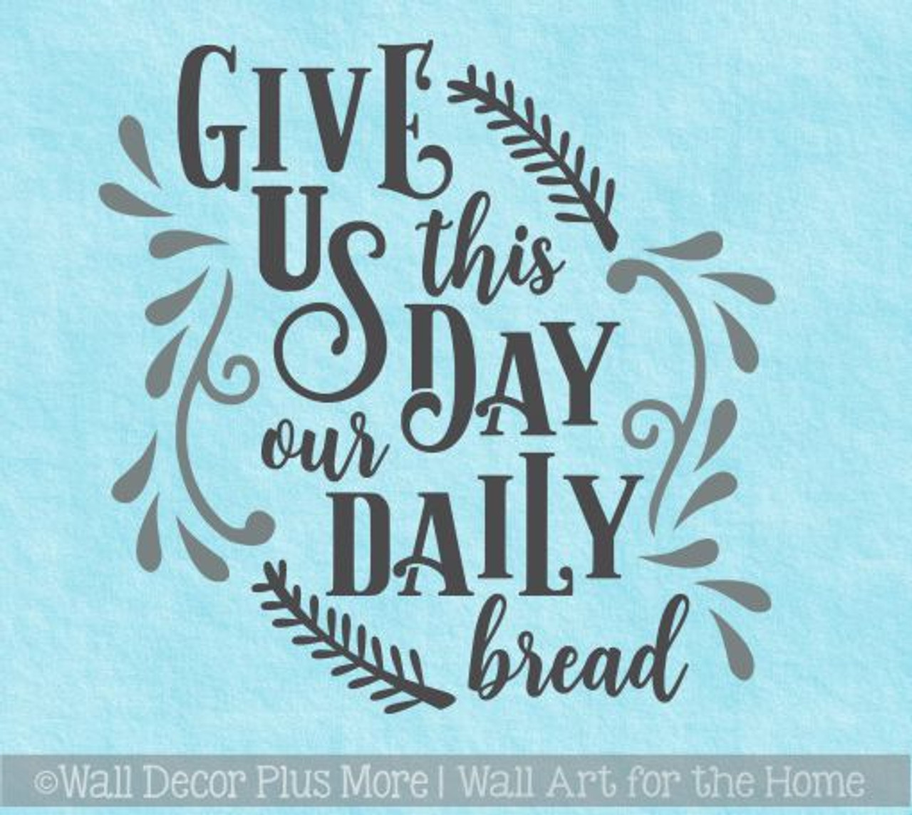 Wall Decals For Kitchen Daily Bread Quote Sticker Farmhouse Wall Art