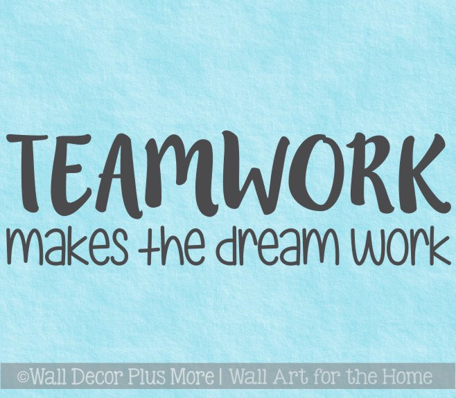 Classroom School Wall Art Decal Teamwork Quote Dream Work Vinyl Sticker