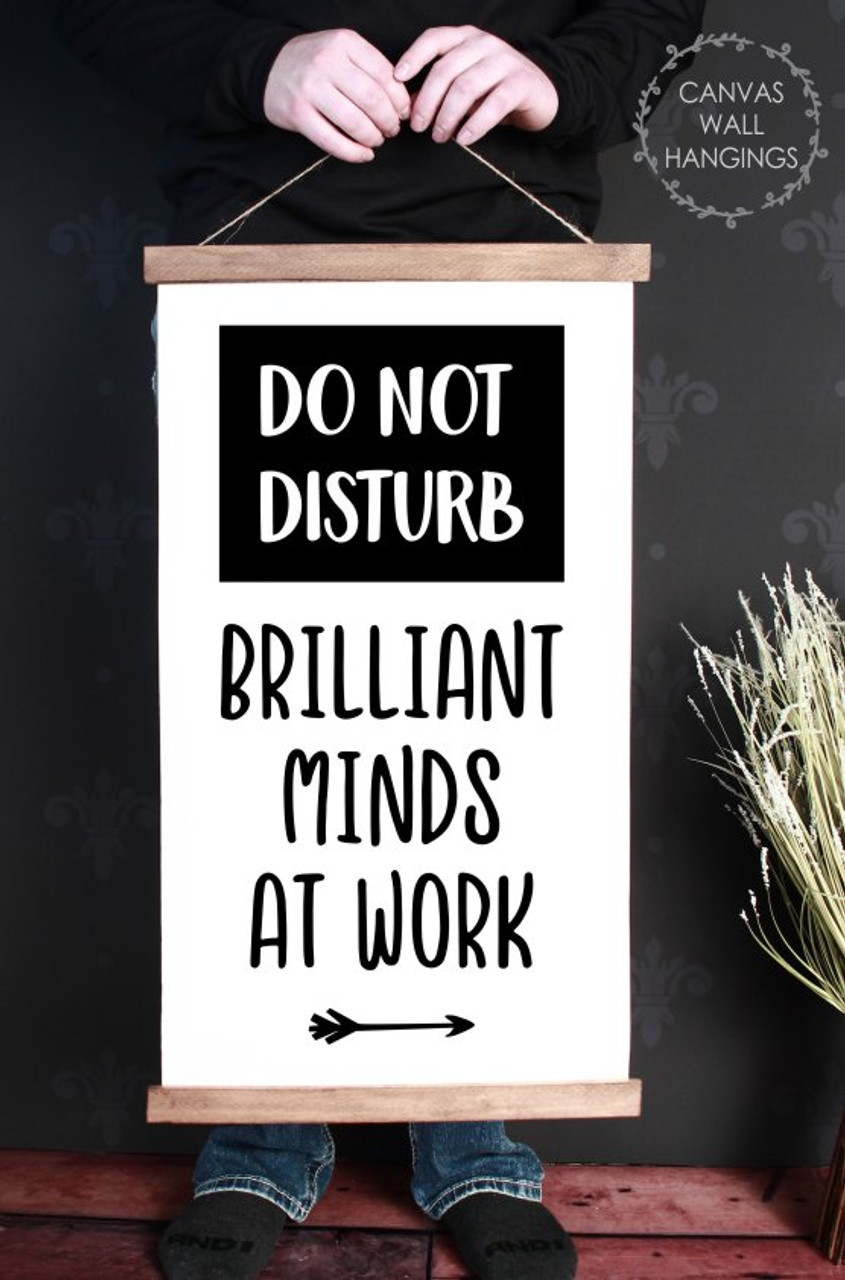 Wood Canvas Wall Hanging Office Sign Brilliant Minds At Work Quote