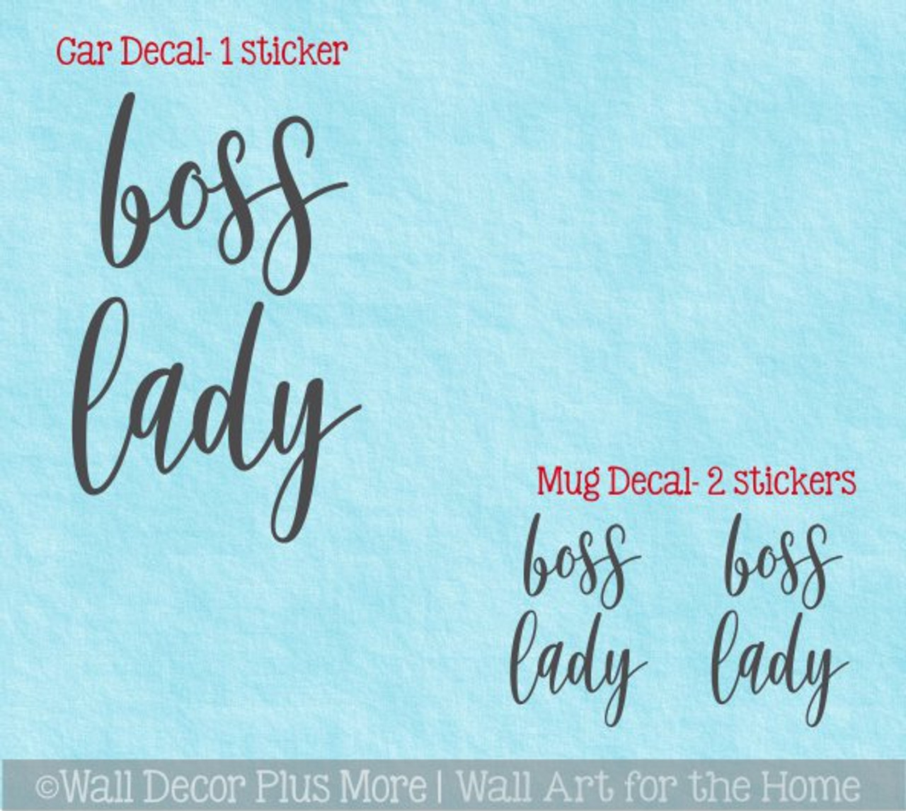https://cdn11.bigcommerce.com/s-571px4/images/stencil/1280x1280/products/3368/16518/WD1770_Tumbler_Car_Decal_Boss_Lady_Vinyl_Office_Art_Stickers__43014.1584393711.jpg?c=2
