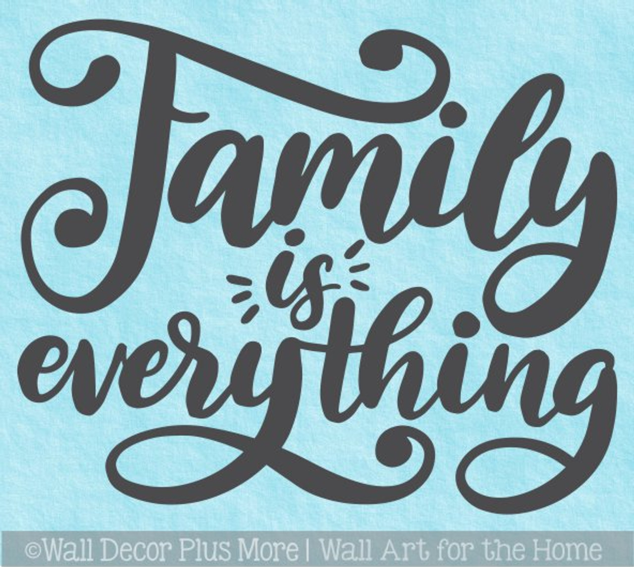 Family Is Everything Wall Sticker Quote Decal Home Decor Art Words