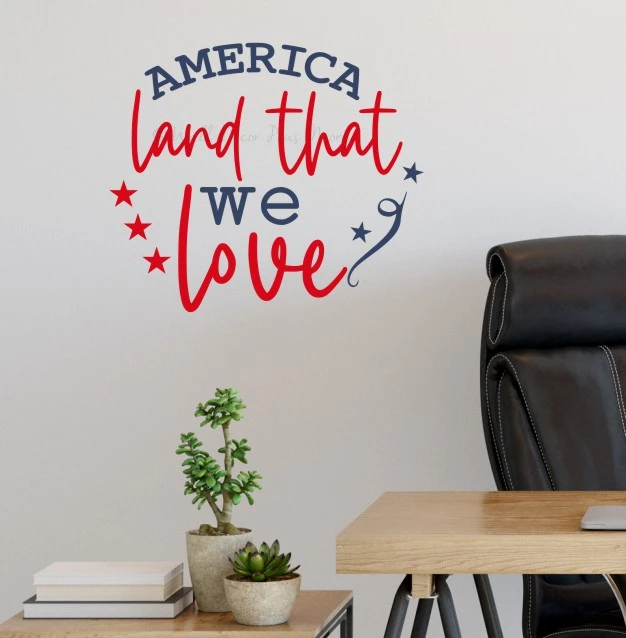 Patriotic Wall Stickers - America Land That We Love Wall Art Decal on a Wood Sign