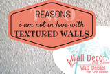 2 Reasons Why I Am Not in Love with Textured Walls