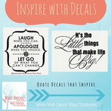 Inspirational Wall Decals used to Decorate your Home or Office