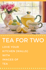 Love your Kitchen {walls} with Afternoon Tea