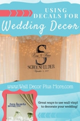 Vinyl Decals and Wedding Decor