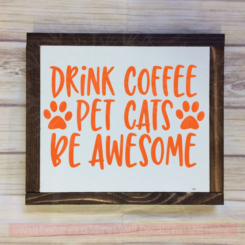 Coffee Kitchen Decor Wall Decal, Cats, Awesome Vinyl Lettering Stickers