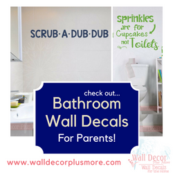 Bathroom Wall Decal Stickers for Parents!