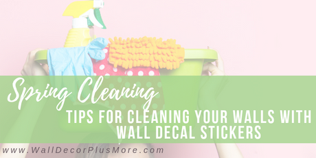 Spring Cleaning Regimen for Your Vinyl Decals