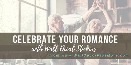 Celebrate Your Romance With Wall Decals