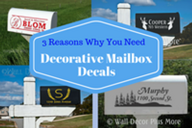 Classy, Convienient, Essential: 3 Reasons why you need Decorative Mailbox Decals