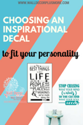 Choosing An Inspirational Wall Decal For Your Personality