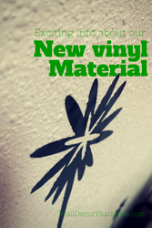 3 Reasons Why Our New Wall Decal Vinyl Material Is Better