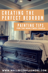 Tips For Helping Newly Weds Paint The Perfect Romantic Walls For Their Bedroom 