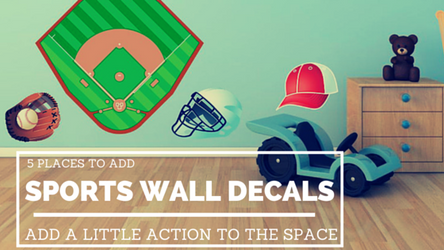 Add a Little Action to the Space: 5 Places to Use Sports Wall Decals