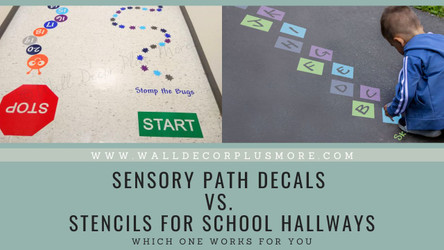 Sensory Path Decals vs. Stencils for School Hallways