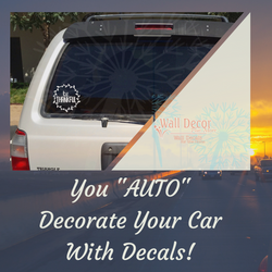 Satisfy Your Drive to Express Yourself With Our Automotive Car Decals