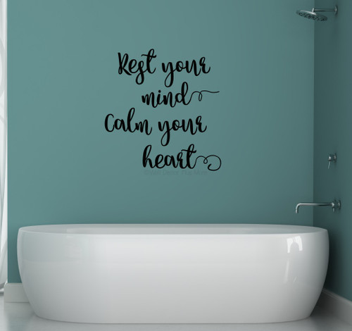 Encouraging Home Decor Vinyl Wall Decals Rest your mind Calm your heart Saying Black