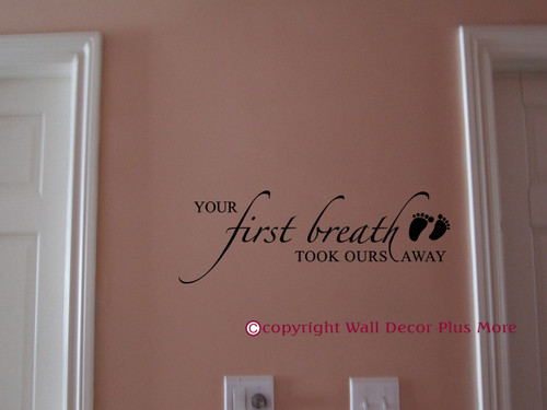 Your First Breath Wall Decals Vinyl Stickers Wall Letters Baby Nursery Decor 5x17