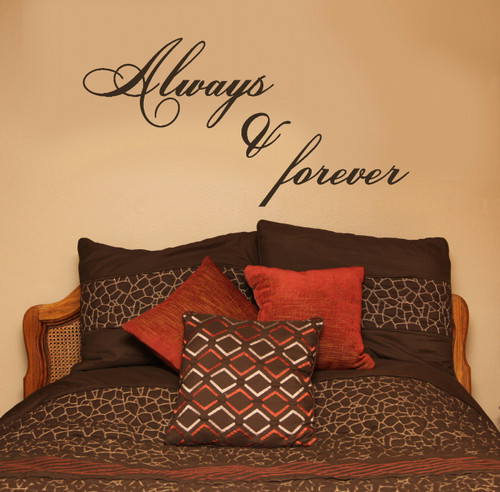 Always and Forever - Vinyl Wall Sticker Decals Popular Bedroom Wall Dí©cor