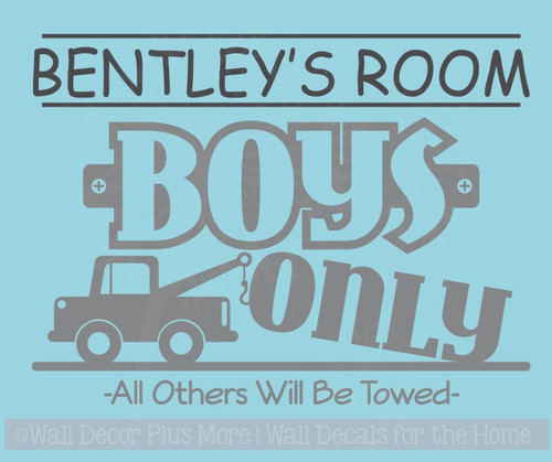 Personalized Boys Only all others Towed Boys Vinyl Wall Sticker Decals
