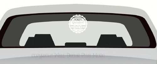 Worlds Greatest Dad Glossy Car Truck Window Decal Sticker